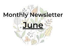 JUNE NEWSLETTER